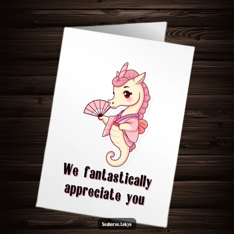 Funny Free Printable Thank You Card: Tiny seahorse dressed in a pink kimono, waving a fan with a thankful expression.